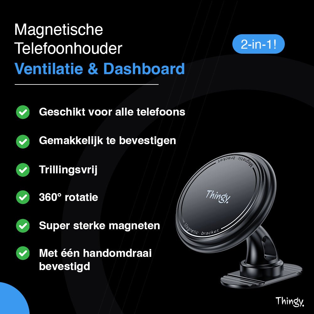 Telefoonhouder Auto | Ventilatie & Dashboard | Magnetisch | MagSafe Compatibel - Thingy